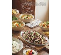 100 riz minceur : légers, savoureux, rassasiants: Perdez du poids sans perdre le plaisir, le riz devient votre allié