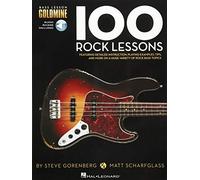 100 Rock Lessons: Bass Lesson Goldmine Series [Lingua inglese]