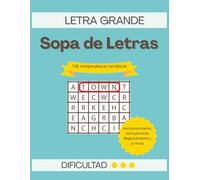 100 Rompecabezas para Estimular la Mente: De Fácil a Difícil | Letra Grande para Adultos y Personas Mayores: Divertidas y Relajantes Sopa de Letras: ... a Través de Palabras, Maravillas y Fantasía
