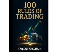 100 Rules Of Trading