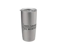 100% Saved 0% Worthy Bicchiere termico in acciaio inox doppia parete