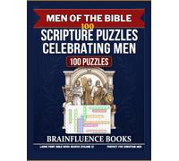 100 Scripture Puzzles Celebrating Men | Perfect for Christian Men: Large Print Bible Word Search (Volume 3) | Men of the Bible