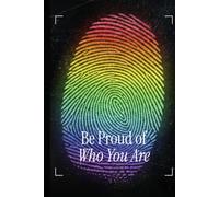 100 sheets lined NOTEBOOK "Be proud of who you are"