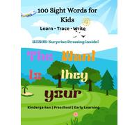 100 Sight Words for Kids: Learn, Trace, and Write | A Fun Preschool & Kindergarten Workbook
