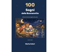 100 Sogni della Buonanotte