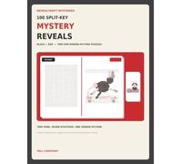 100 Split-Key Mystery Reveals: A Black & Red Two-Pen Hidden-Picture Coloring Puzzle Book for Adults