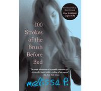 100 Strokes of the Brush Before Bed