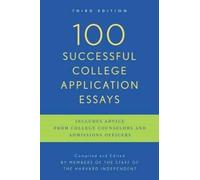 100 Successful College Application Essays (Tascabile)