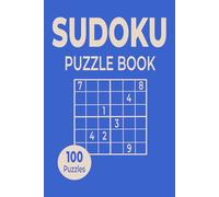 100 Sudoku Puzzles: Easy Puzzles for Adults with Solutions
