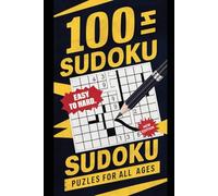 100 Sudoku Puzzles for Adults - Easy to Hard with Large Print | Brain Games Sudoku Book