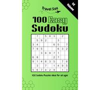100 Sudoku Puzzles Travel Size, Easy Difficulty, Volume 1: 100 Sudoku Puzzles Travel Size, Easy Difficulty, Volume 1 | 5” x 8”, 108 Pages | 100 Easy Puzzles | All ages | Portable Everywhere