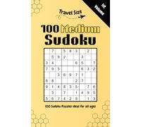 100 Sudoku Puzzles Travel Size, Medium Difficulty, Volume 1: 100 Sudoku Puzzles Travel Size, Medium Difficulty, Volume 1 | 5” x 8”, 108 Pages | 100 Medium Puzzles | All ages | Portable Everywhere