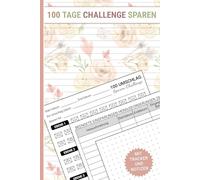 100 Tage Challenge Sparen: Geld Sparen Challenge Buch Mit Tracker.