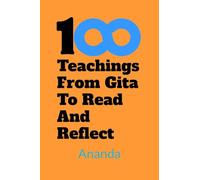 100 Teachings From Gita To Read And Reflect