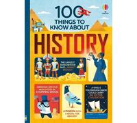 100 Things to Know About History (Copertina rigida) 100 THINGS TO KNOW ABOUT
