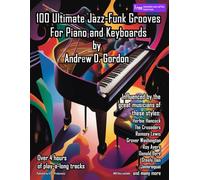 100 Ultimate Jazz-Funk Grooves for Piano/Keyboards. Include Audio-online