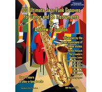 100 Ultimate Jazz-Funk Grooves for Tenor Sax. Include Audio-online