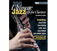 100 Ultimate Jazz Riffs for Clarinet. Clarinetto Solo. Include Audio-online