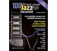 100 Ultimate Smooth Jazz Riff per Chitarra