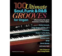 100 Ultimate Soul, Funk and R&B Grooves. Organo. Include Audio-online