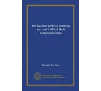 100 verbi russi di uso comune e 1.000 delle loro forme composte: Facsimile