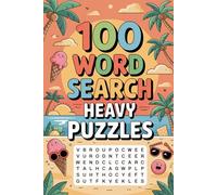 100 Word Search Heavy Puzzles: Thoughtful Puzzle Challenge Book for Adults with Summer Vibes
