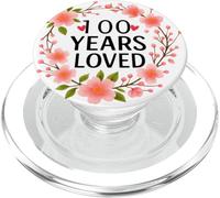100 Years Loved Floral 100th Birthday Women 100 Years Old PopSockets PopGrip per MagSafe