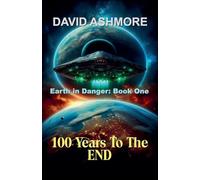 100 Years to the End: 1