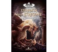 1000 Avventure. L'eredità dello stregone. Librogame (Vol. 1)