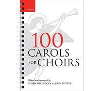 100 Carols for Choirs: Spiral-bound paperback