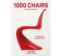 1000 chairs. Ediz. inglese, francese e tedesca - Fiell Charlotte, Fiell Peter
