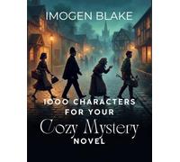 1000 Characters for Your Cozy Mystery Novel