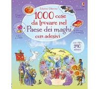 1000 cose da trovare nel paese dei maghi. Ediz. illustrata