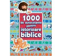 1000 de autocolante pentru istorioare biblice