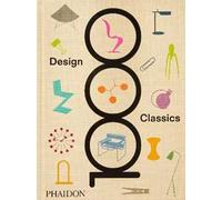 1000 Design Classics – Ediz. a colori