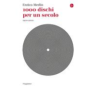 1000 dischi per un secolo. 1900-2000