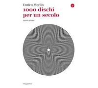 1000 dischi per un secolo