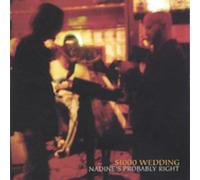 1000 Dollar Wedding - Nadine's Probably Right