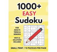 1000+ EASY Sudoku: For Teens, Adults and Seniors | Premier Brain Boosting Sudoku puzzle Book with 12 grids per pages for Relaxed Daily Logic Fun | Hints and FULL Solutions online | 100 bonus grids