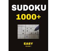1000+ Easy Sudoku Puzzles: A Big Book of over 1000 Easy Sudoku Puzzles with Solutions