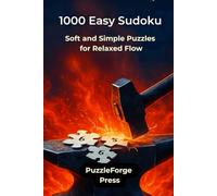 1000 Easy Sudoku: Soft and Simple Puzzles for Relaxed Flow