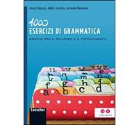 1000 ESERCIZI DI GRAMMATICA - (9788858304563) + Materiali didattici - Rebillo