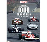 1000 grands prix: 70 ans de Formule 1