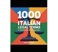 1000 Italian legal terms in sentences for all learners