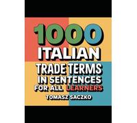 1000 Italian trade terms in sentences for all learners
