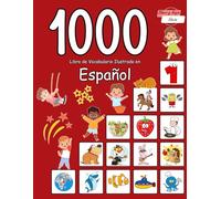1000 Libro de Vocabulario Ilustrado en Español: Palabras básicas más útiles