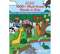 1000+ Must Know Words in Edo: Illustrated Edo-English Dictionary