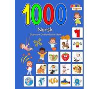 1000 Norsk Illustrert Ordforråd for Barn (Fargerik Utgave): Norwegian Language Learning