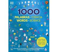 1000 palabras: Ciencia / 1000 Words: Science: Aprende vocabulario en inglés y español