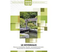 1000 pays en un : le Nivernais